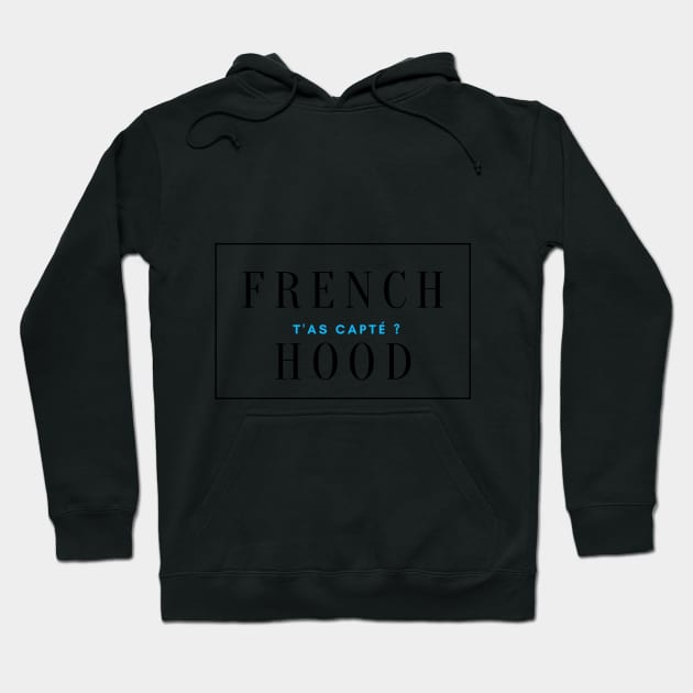 FRENCH HOOD Hoodie by Bogdï